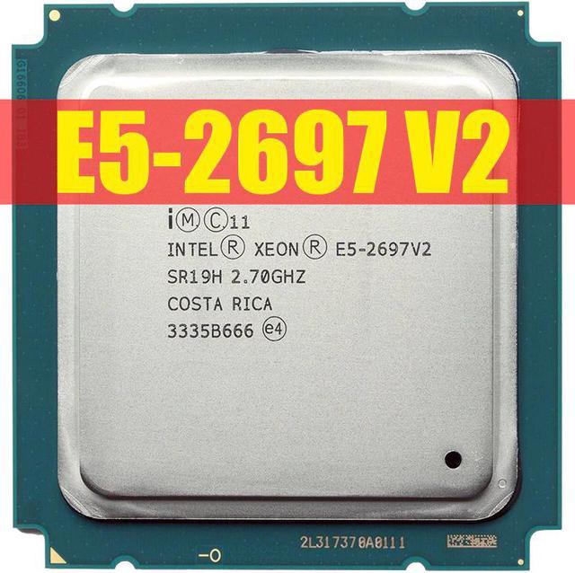 Intel xeon e5 2697 v2 2.7GHz 30M QPI 8GT/s LGA 2011 SR19H C2 E5