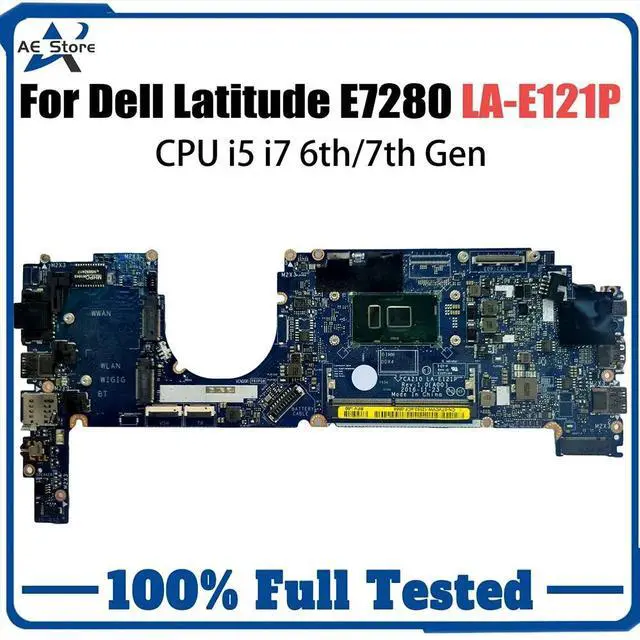 Main image of Model3(UMA I7-6600U)
For  Latitude E7280 7280 Notebook Mainboard LA-E121P LA-E122P 0R5YF6 02CR 0Y044T 0NYJY5 I5 I7 6/7th Laptop Motherboard