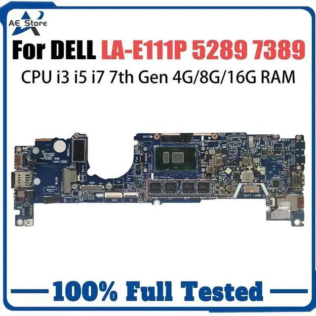 Main image of Model2(UMA I7-7600U)
For  Higerformance Mainboard LA-E111P Laptop Motherboard Latitude 5289 7389 04T8FJ 0PTJYM CPU i3 i5 i7 ed