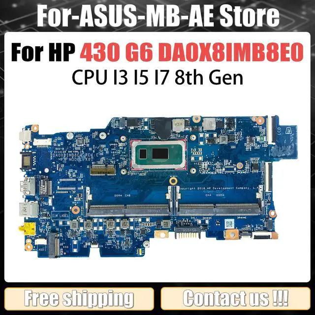 Main image of Model5(UMA 15-8265)
For  430 G6 Mainboard DA0X8IMB8E0 i3-8145U i5-8265U L44502-601 L44504-601 Motherboard Full Tested Pavilion 15-eg2000