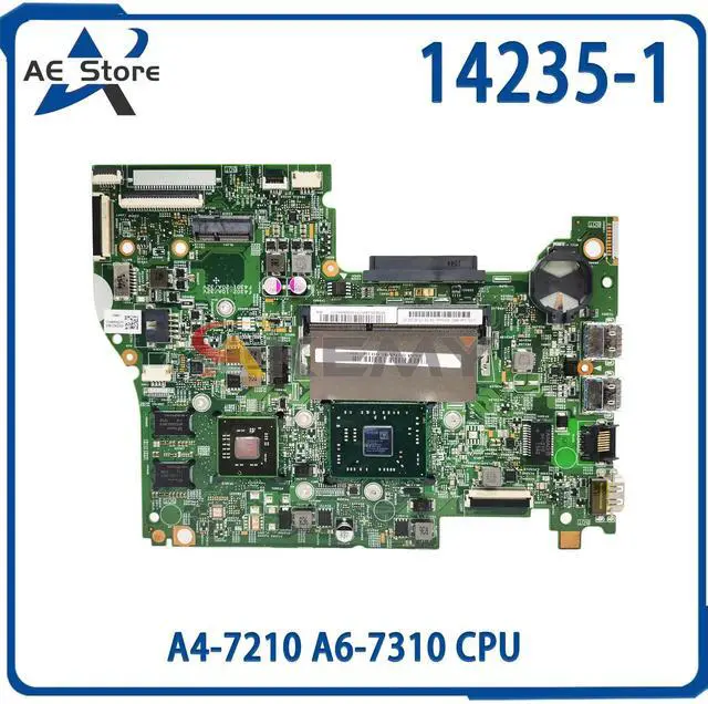 Main image of Model1(DIS A4-7210 14inch)
For  S41-35 S41-75 500-14ACL Flex3-1435 Mainboard 14235-1 Laptop Motherboard With A4-7210 A6-7310 CPU ed OK