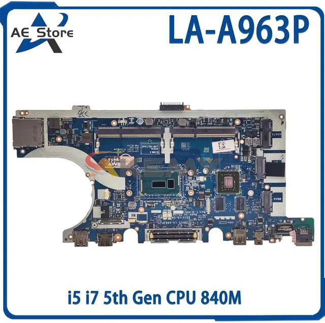 Main image of Model3(GT840M I7-5600U V2G)
For  Latitude E7450 Laptop Motherboard LA-A963P 0HVV96 074G70 0KVR03 i5 i7 5th Gen 840M 2G Notebook Mainboard