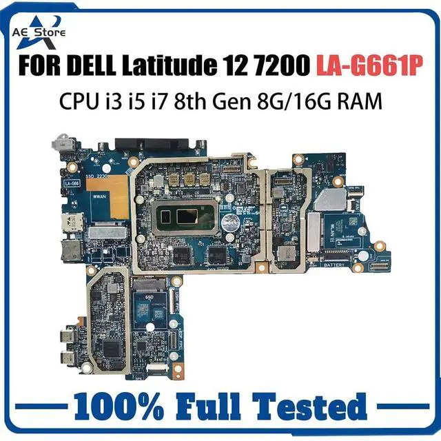 Main image of Model2(UMA i5-8365U 8GB)
For  Latitude 12 7200 2-in-1 Laptop Motherboard DDB20 LA-G661P i5-8365U RAM 16G 0TJFG7 Notebook Mainboard ed OK