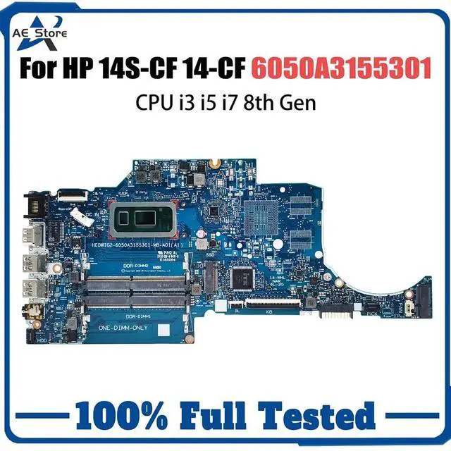 Main image of Model2(UMA I3-8145U)
For  Pavilion 240 G7 14-CK 14-CF Laptop Motherboard 6050A3155301-MB-A01  OK Pavillion 6050A3155301 Laptop Mainboard