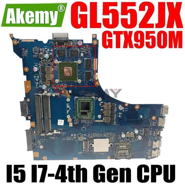 Main image of Model1(I7-4th GTX950M V2G)
GL552JX Motherboard For  ROG ZX50J i5 i7 GL552JX GL552JW GL552JV GL552JK GL552JXR GL551JX GL553JX GL552JF GL552JL
