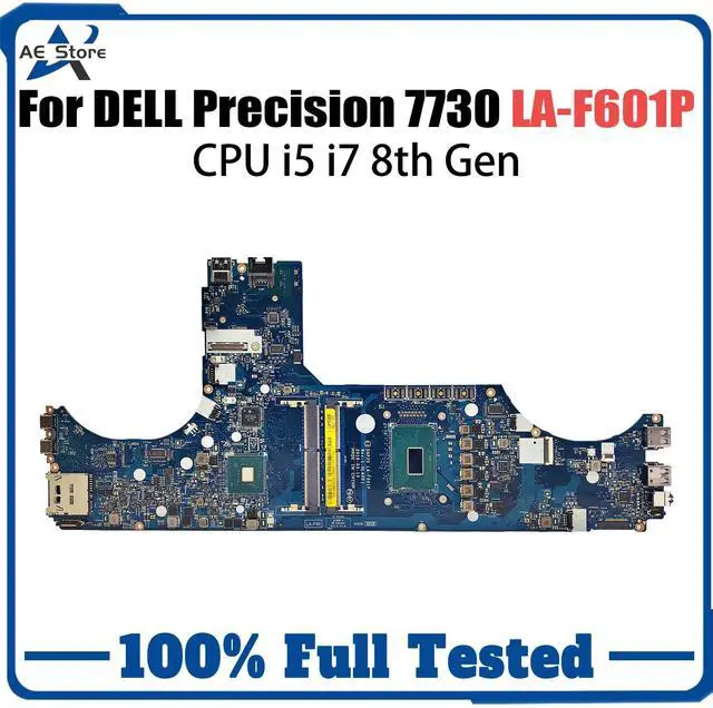Main image of Model2(UMA I5-8400H)
For  Precision 7530 Laptop Motherboard LA-F591P 02NRRM 0Y0MPW 0XPVX4 0XM3HC i5/i7 i9 8th Gen Mainboard Tested 15