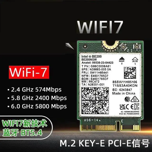 Alt view image 2 of 6 - NEW BE200 WIFI7 Wi-Fi 7 for Intel BE200 Bluetooth 5.4 M.2 Wifi Card BE200NGW 2.4/5/6GHz 5.8Gbps For Windows11 PC Laptop Computer