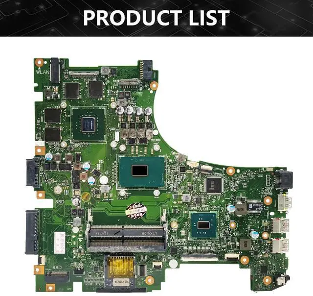 Alt view image 4 of 6 - Model5(I5 GTX1050Ti-V4G -B)
For  GL553VE GL553V FX53V ZX53V Motherboard GL553VD ROG FX553V ZX553V G553V GL553VE GL553VF GL553VG GL553VDR GL553VX GL553VL