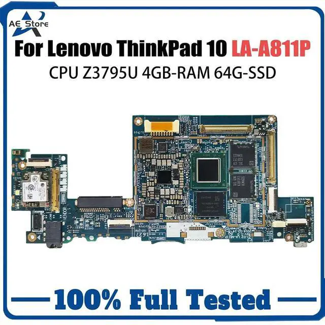 Main image of Model1(UMA Z3795U 4GB 64G)
For  ThinkPad 10 Notebook Mainboard LA-A811P SR1SK Atom Z3795 2GB 4GB RAM 64G 128G SSD Laptop Motherboard Full Tested