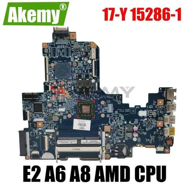 Main image of Model1(UMA E2-7110)
For  Pavillion 17-Y Laptop Motherboard 15286-1 856764-601 AM7310 Notebook Mainboard 17Z-Y