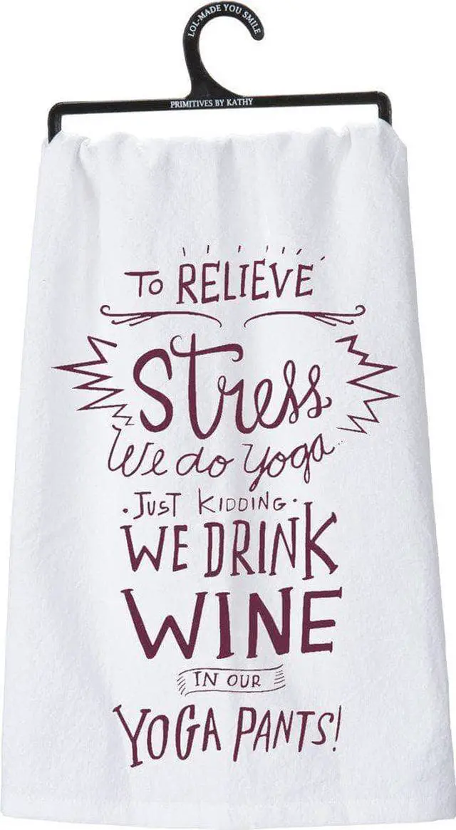 Main image of Primitives by Kathy 26932 Dish Towel, 28" x 28", Drink Wine In Yoga Pants