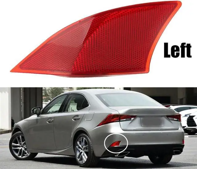Alt view image 2 of 5 - Yassdwbn 1PC Left Rear Bumper Reflector Light For Lexus IS250 2014-2015 IS350 2014-2016