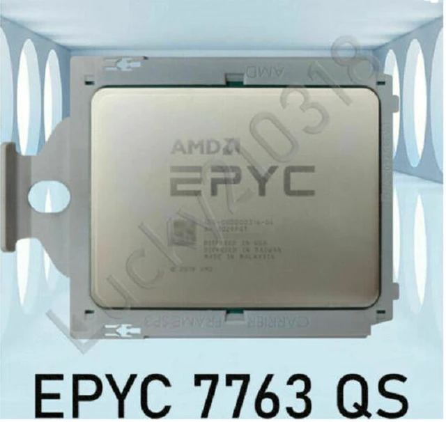 AMD Milan EPYC 7763 QS SP3 CPU Processor 64-Cores 128-Threads 2.45GHz ...