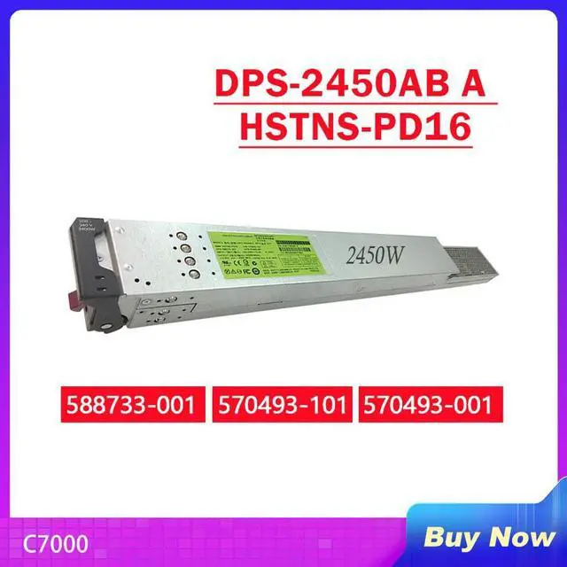 Main image of DPS-2450AB A For HP C7000 HSTNS-PD16 Server Power Supply 588733-001 570493-101 570493-001 2450W Fully Tested