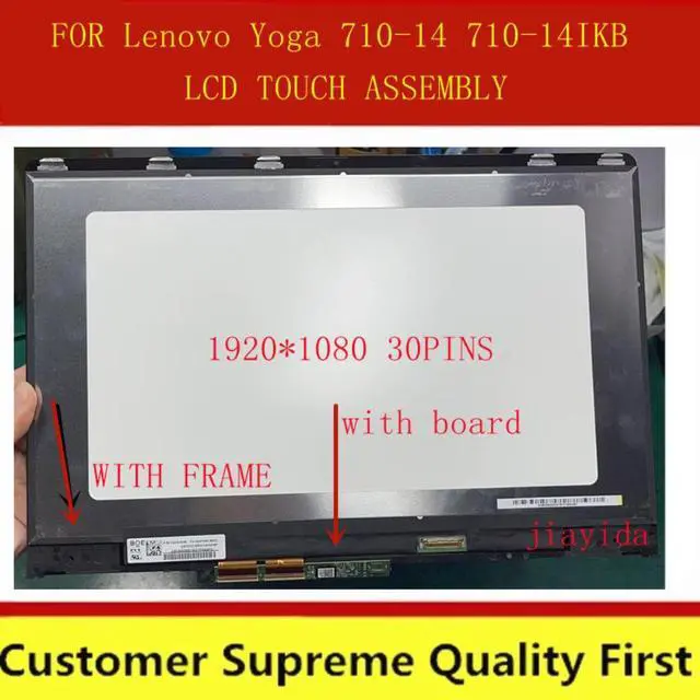 Alt view image 4 of 6 - 14"  For Lenovo Yoga 710-14 Yoga 710 14 Yoga 710-14IKB 80V4002NCD LCD LED Touch Screen Assembly with frame FHD 1920*1080P