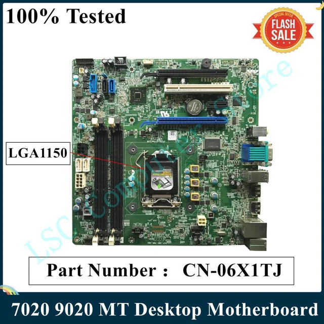 Alt view image 4 of 6 - LSC Para DELL Optiplex 7020 9020 MT Desktop Motherboard CN-06X1TJ 6X1TJ N4YC8 PC5F7 48DY8 LGA1150 100% Testado