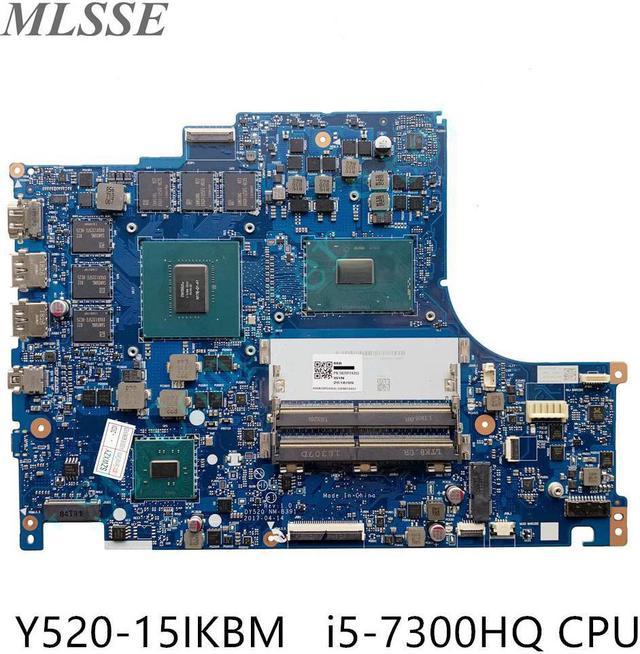 Drivkraft MP brud For Lenovo Legion Y520 Y520-15IKBM Laptop Motherboard 5B20P24353 With  i5-7300HQ CPU GTX 1060 3GB BY520 NM-B391 MB 100% Test Gadgets - Newegg.com