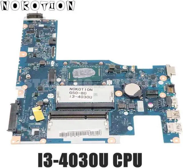 Alt view image 4 of 6 - 5B20H54323 ACLU3 ACLU4 NM-A362 MAIN BOARD For Lenovo IdeaPad G50-80 Laptop Motherboard I3-4030U CPU DDR3L