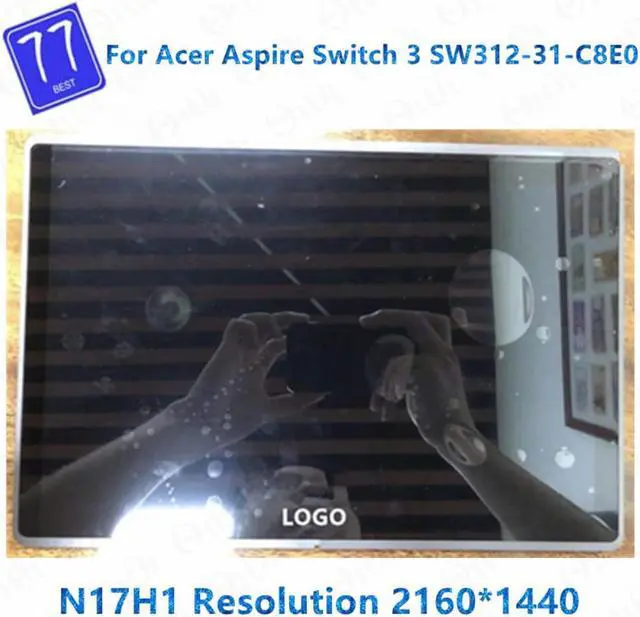Alt view image 2 of 3 - For Acer Aspire Switch 3 SW312-31-C8E0 N17H1 Resolution 2160*1440 Laptop Lcd Display Touch Screen Digitizer Assembly