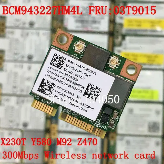 Main image of Broadcom BCM943227 BCM943227HM4L 802.11b/g/n 300Mbps Wireless Wifi Half Mini PCI-E Wlan Card Lenovo IBM Z370 Z570 Z475 B475