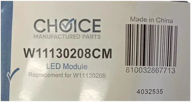 Alt view image 5 of 5 - Choice Parts W11130208 for Whirlpool Refrigerator LED Light Module
