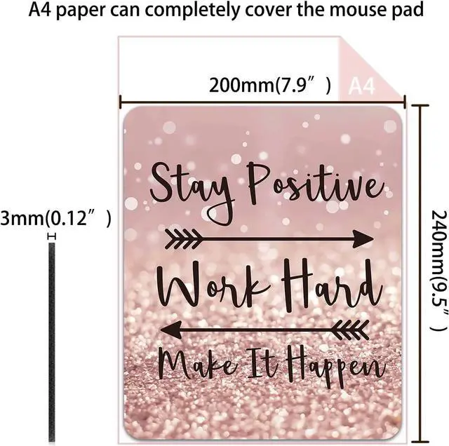 Alt view image 2 of 6 - Inspirational Quote Mouse Pad Mouse Pad for Women Stay Positive Work Hard and Make It Happen 9.5x7.9 Inch (24X20X0.3Cm)