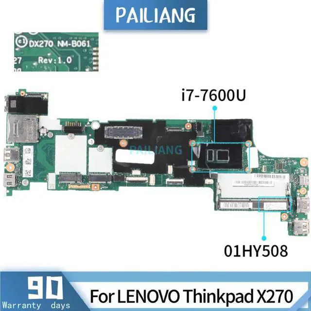 Alt view image 4 of 6 - Laptop motherboard For LENOVO Thinkpad X270 Core SR33Z i7-7600U 01HY508 NM-B061 DDR3