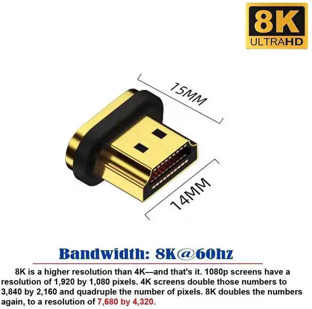 Alt view image 4 of 6 - HDMI 2.1 Magnetic Male to Female Adapter, Full 19Pin Gold-Plated Contacts, 8K@60Hz 48Gbps UHD Video Coupler for Laptop, HDTV, Monitor & Projector