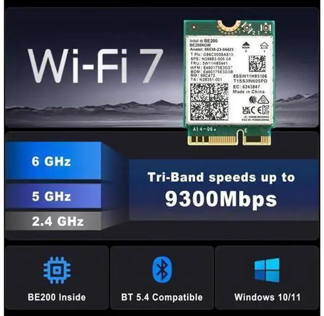 Alt view image 5 of 7 - WiFi 7 BE200NGW M.2 Tri-Band 802.11BE Network Card 6-Stream 9.3Gbps Bluetooth 5.4 Adapter, 4K QAM & 320MHz Bandwidth for Laptop Desktop PC, Supports Win10/11 64bit, Not Fully Compatible with All AMD C