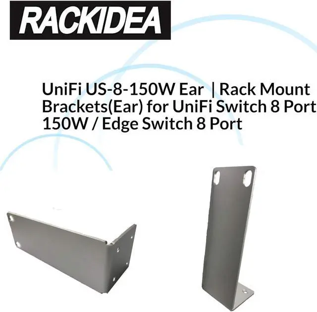 Alt view image 4 of 7 - UniFi US-8-150W Ear - RACKIDEA | RI-UB8RMBA | Rack Mount Brackets(Ear) for UniFi Switch 8 Port 150W / Edge Switch 8 Port