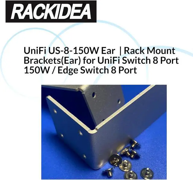 Alt view image 6 of 7 - UniFi US-8-150W Ear - RACKIDEA | RI-UB8RMBA | Rack Mount Brackets(Ear) for UniFi Switch 8 Port 150W / Edge Switch 8 Port