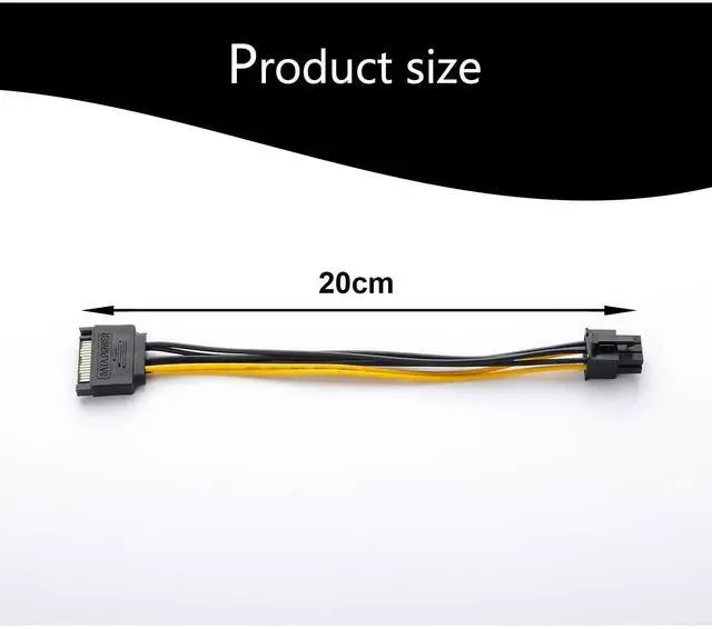 Alt view image 4 of 5 - 15Pin SATA to 6 Pin PCI-Express Video Card Power Adapter Cable, Cable Length 20cm/8inch