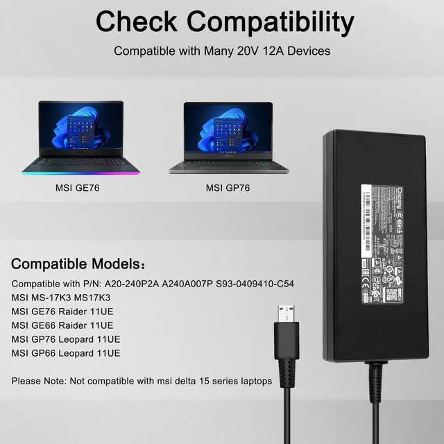 Alt view image 3 of 7 - 240W USB Tip Charger for GE76 GE66 GP76 GP66 GS77 MS-17K3 A20-240P2A A240A007P S93-0409410-C54 (Not Work with Delta 15 Series, not Replace 280w)