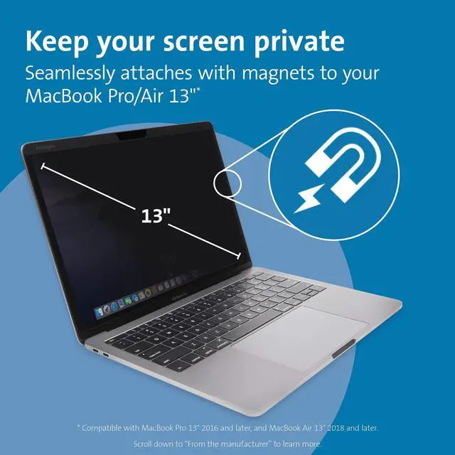 Alt view image 2 of 5 - Kensington MP13 Magnetic Macbook Pro Privacy Screen for 13 inch (2016-2022, M1, M2)/ Macbook Air 13 inch (2018-2021, M1), Removable Laptop Privacy Filter, Macbook Mac Screen Protector, K64490WW