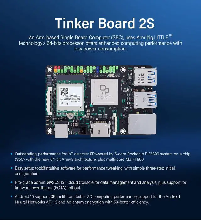 Alt view image 2 of 5 - Tinker Board 2S 6-Core 2.0 GHz Rockchip RK3399 Single Board Computer 4GB RAM 16GB eMMC Storage GB LAN Wi-Fi & Bluetooth 5.0 GPIO Connectivity Support 4K Dual-Display