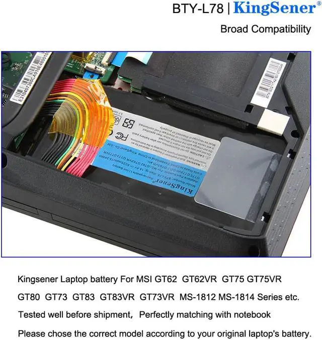 Alt view image 4 of 6 - KingSener 5225mAh BTY-L78 Laptop Battery For MSI GT62 GT62VR GT80 GT80S GT73 GT73VR GT83 GT83VR GT75 GT75VR MS-1812 MS-1814