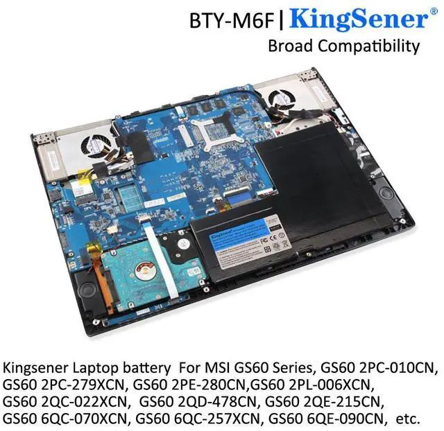 Alt view image 7 of 7 - KingSener BTY-M6F Laptop Battery For MSI GS60 MS-16H2 MS-16H4 2PL 6QE 2QE 2PE 2QC 2QD 6QC 6QC-257XCN Series 11.4V 4640mAh Replacement Tablet Battery
