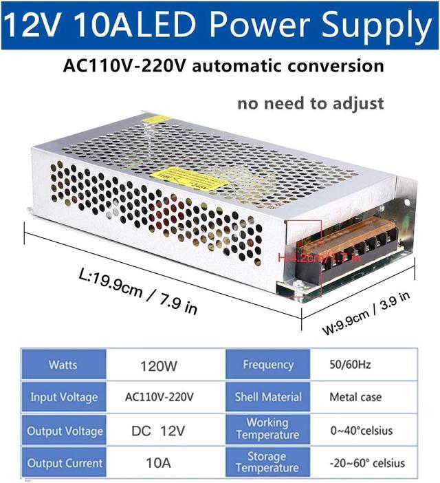 12V 10A DC Universal Regulated Switching Power Supply (SMPS) 120W AC 110V /  220V to DC 12V 10amp for CCTV, Radio, Computer Project, LED Strip Lights,  3D Printer 