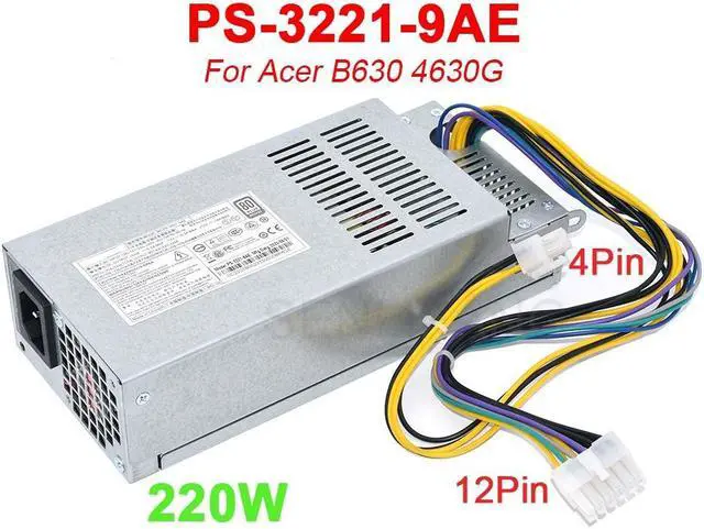 Main image of For Acer B630 4630G X4630G 12Pin 220W Power Supply PS-3221-9AE F PE-3221-2 9PA2202500 D15-220N1A FSP220-30PABA New