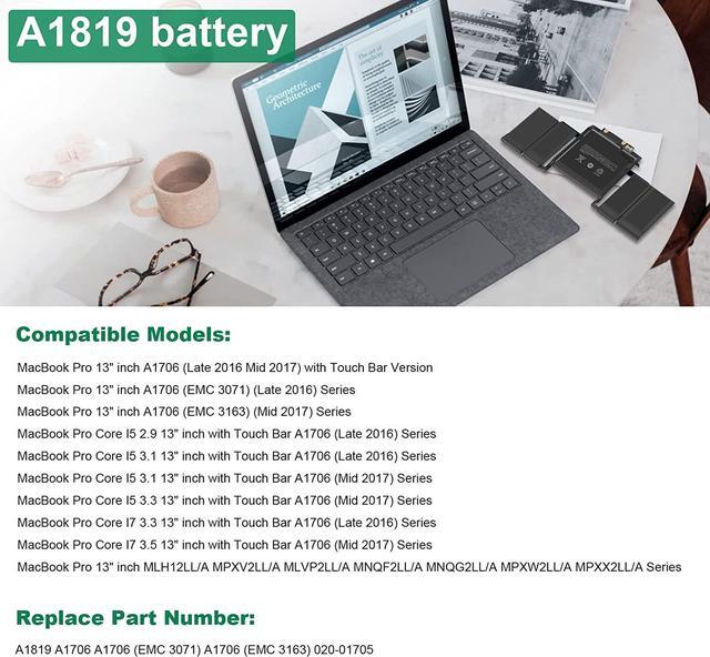 Alt view image 7 of 7 - Fancy Buying A1706 A1819 Laptop Battery Replacement for MacBook Pro 13 inch Touch Bar Late 2016 Mid 2017 EMC 3071 3163 MLH12LL/A MPXV2LL/A MLVP2LL/A MNQF2LL/A MNQG2LL/A 11.41V 4314mAh/49.2Wh