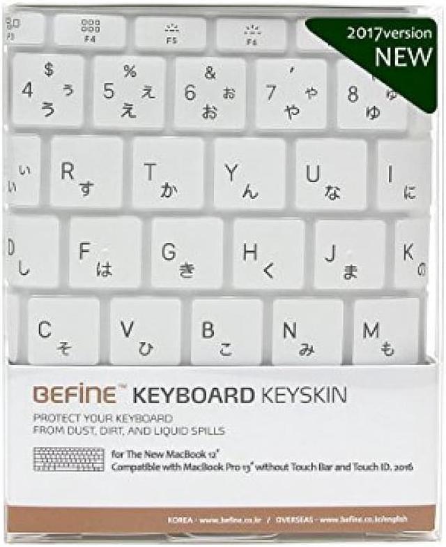 BEFiNE Macbook 12 inch & Macbook Pro 13 inch (Late 2017, Touch Bar not  supported) Keyboard Cover White Keyskin Japanese Layout [Japan]