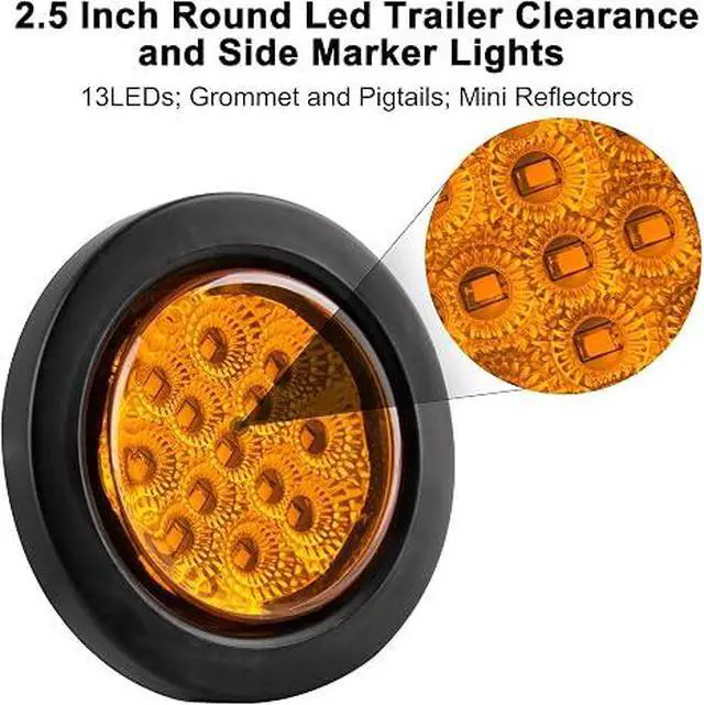 Alt view image 3 of 7 - 2.5" Round LED Trailer Marker Lights 13 LEDs w/Reflectors 10 Amber + 10 Red | 2 1/2" Round LED Marker Lights Truck RV Side Clearance Marker Lights Sealed Flush Grommets Mount w/2 Prong Wire Pigtails