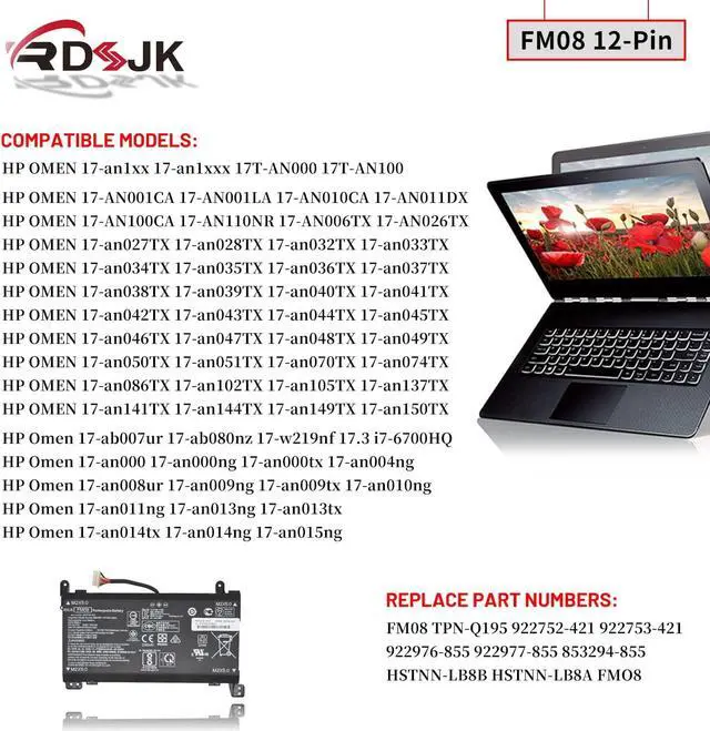 Alt view image 4 of 7 - FM08 Laptop Battery for HP Omen 17-AN013TX 17-AN014TX 17-AN014NG 17-AN012DX 17-AN041NG 17-AN080NZ 17-AN001CA AN1XX HSTNN-LB8A HSTNN-LB8B 922752-421 922753-421 922976-855 12-Pin Connector 14.6V 83.22Wh