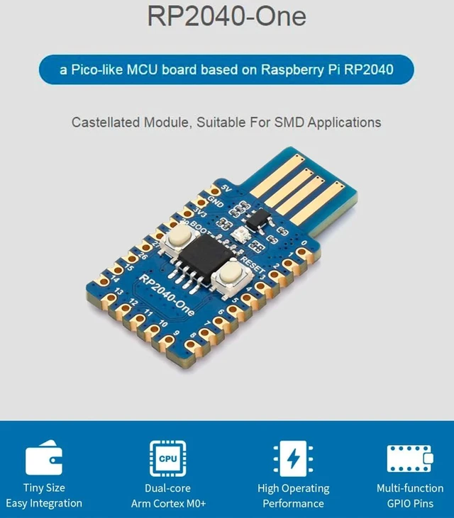 Alt view image 2 of 7 - RP2040-One, Pico-Like MCU Board Based on Raspberry Pi RP2040, 4MB Flash MCU Board, Dual-Core Arm Cortex M0+ Processor up to 133 MHz, Onboard USB Type-A Plug,Plug and Play