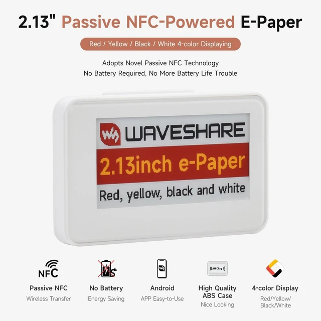 Alt view image 3 of 7 - Waveshare 2.13inch NFC-Powered e-Paper (G), Red/Yellow/Black/White 4-Color Displaying, No Battery, Wireless Powering & Data Transfer, ABS Case