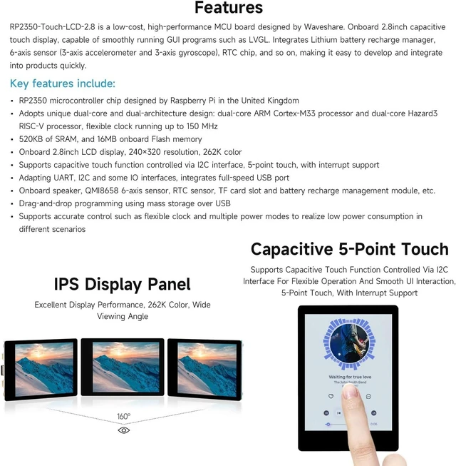 Alt view image 4 of 7 - Waveshare RP2350 2.8inch Capacitive Touch Display Development Board, 240×320, IPS Panel, 5-Point Touch, SPI Interface, Accelerometer & Gyroscope Sensor