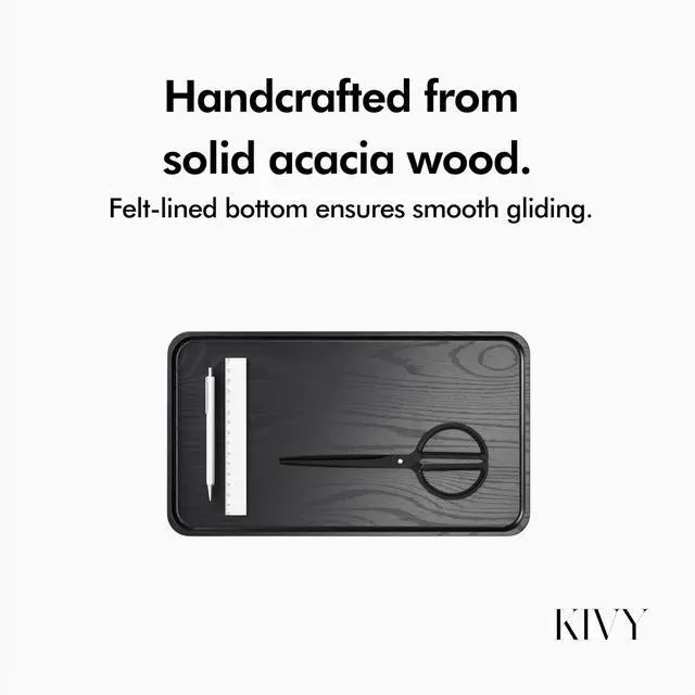 Alt view image 5 of 5 - KIVY Catch-All Tray - Compatible with the Desk Shelf - Solid Acacia Wood with Smooth Gliding Bottom Surface - Handcrafted (Black)