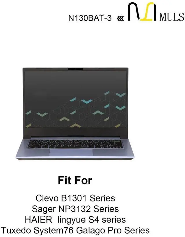 Alt view image 3 of 5 - N130BAT-3 Laptop Battery for Clevo B1301 N130BU N130WU N131BU N131WU NP3130 Tuxedo System76 Galago Pro InfinityBook Pro 13 V2 HAIER lingyue S4 Sager NP3132 NP3141 NP3145 NP3146 NP3155 NP3156 36Wh