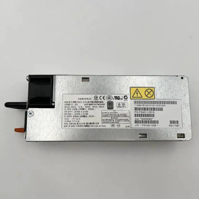 Main image of X3550 3650M4 FSA011 550W 94Y8110 43X3312 94Y8105 94Y8104 7001676-J000 Redundant Module Server Power Supply