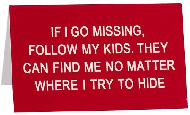 Main image of Where I Try To Hide On Red 2.75 x 4.5 Acrylic Decorative Table Top Sign